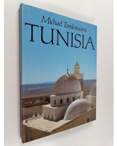 Kirjailijan Michael Tomkinson käytetty kirja Michael Tomkinson's Tunisia
