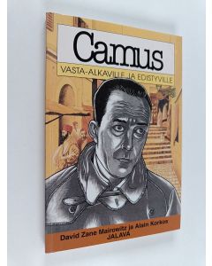 Kirjailijan David Zane Mairowitz käytetty kirja Camus vasta-alkaville ja edistyville