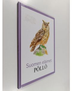 käytetty kirja Suomen eläimet : Pöllö