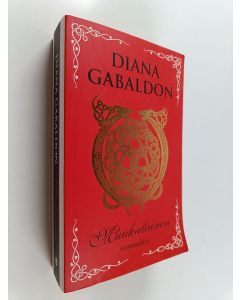 Kirjailijan Diana Gabaldon käytetty kirja Muukalainen