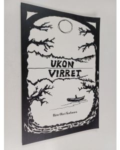 Kirjailijan Risto Olavi Korhonen käytetty kirja Ukon virret