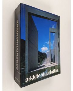 Kirjailijan Francisco Asensio Cerver käytetty kirja Arkkitehtuuriatlas