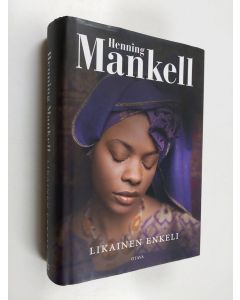 Kirjailijan Henning Mankell käytetty kirja Likainen enkeli