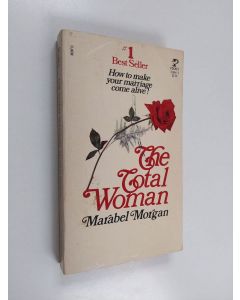 Kirjailijan Marabel Morgan käytetty kirja Total Woman