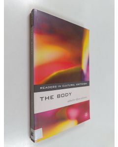 Kirjailijan Tiffany Atkinson käytetty kirja The body