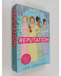 Kirjailijan Lex Croucher käytetty kirja Reputation