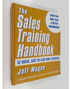 Kirjailijan Jeff Magee käytetty kirja Sales Training Handbook