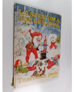 Kirjailijan Vilh Hansen käytetty kirja Lasten oma joulukirja : Tonttulan joulun vietto