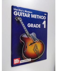 Kirjailijan Mel Bay käytetty teos Mel Bay's Modern Guitar Method Grade 1