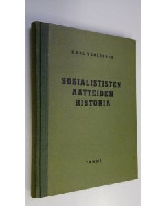 Kirjailijan Karl Vorländer käytetty kirja Sosialististen aatteiden historia