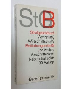 käytetty kirja Strafgesetzbuch : mit Einführungsgesetz, Wehrstrafgesetz, Wirtschaftsstrafgesetz, Betäubungsmittelgesetz, Versammlungsgesetz, Auszugen aus den Jugendgerichtsgesetz uun Ordnungswirdigektiengesetz sowie anderen Vorschriften des Nebenstrafrech