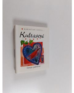 käytetty kirja Kultaseni : rakastan sinua