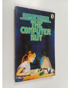 Kirjailijan Betsy Byars käytetty kirja The Computer Nut