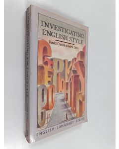 Kirjailijan David Crystal käytetty kirja Investigating English style