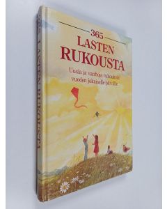 Kirjailijan Carol Watson käytetty kirja 365 lasten rukousta