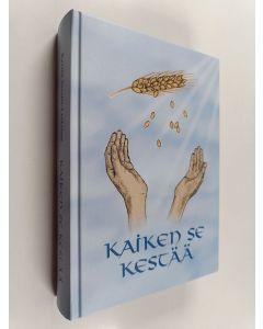 Kirjailijan Kerttu Seestie-Leskinen käytetty kirja Kaiken se kestää