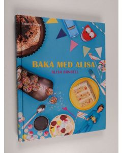Kirjailijan Alisa Bandell käytetty kirja Baka med Alisa