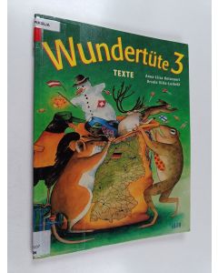 Kirjailijan Ursula Viita-Leskelä käytetty kirja Wundertüte, 3 - Texte