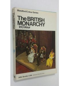 Kirjailijan John Brooke-Little käytetty kirja The British Monarchy in Colour