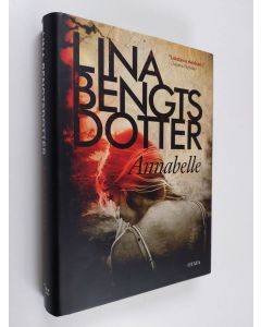 Kirjailijan Lina Bengtsdotter käytetty kirja Annabelle