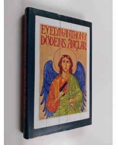 Kirjailijan Evelyn Anthony käytetty kirja Dödens änglar