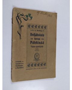 Kirjailijan H. L. Hastings käytetty kirja Neljätoista kowaa pähkinää vapaa-ajattelijoille
