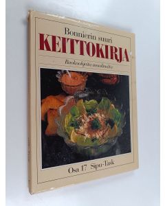 käytetty kirja Bonnierin suuri keittokirja : ruokaohjeita maailmalta 17 : Sipu-Task