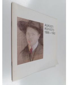 käytetty teos Aukusti Koivisto 1886-1962 : Oulun taidemuseo 11.10.-2.11.1986