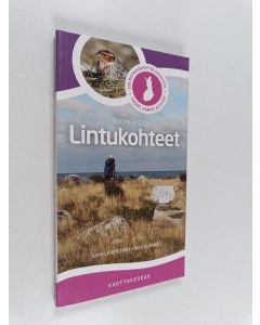 Kirjailijan Juha Laaksonen käytetty kirja Lintukohteet