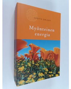 Kirjailijan Judith Orloff käytetty kirja Myönteinen energia