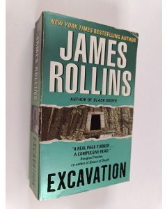 Kirjailijan James Rollins käytetty kirja Excavation