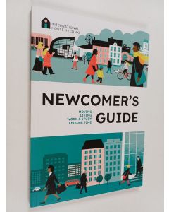 Kirjailijan Kirsi Korhonen & Pamela Spokes käytetty kirja Newcomer's guide : Moving, living, work & study, leisure time
