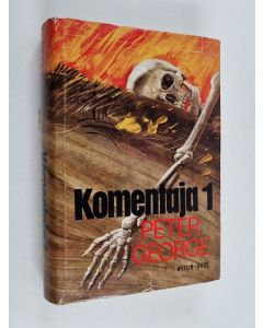 Kirjailijan Peter George käytetty kirja Komentaja 1
