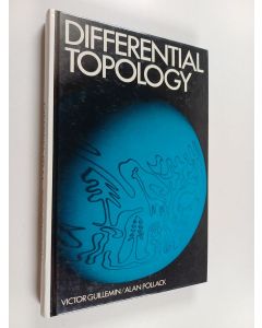Kirjailijan Victor Guillemin käytetty kirja Differential topology