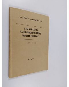 Kirjailijan Irma Rantavaara käytetty kirja Englantilaisen kauppakirjeenvaihdon harjoitustehtäviä