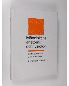 Kirjailijan Bertil Sonesson käytetty kirja Människans anatomi och fysiologi