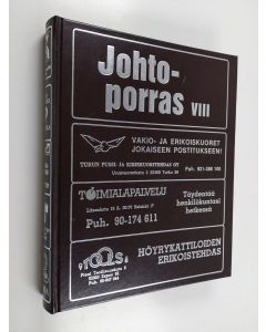 Tekijän Pekka Jokisuu  käytetty kirja Johtoporras VIII : Talouselämän johto- ja luottamushenkilöitä