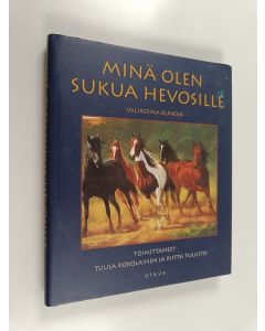 käytetty kirja Minä olen sukua hevosille