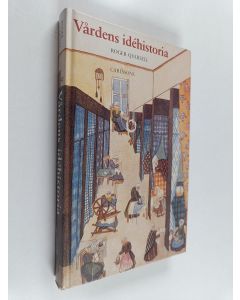 Kirjailijan Roger Qvarsell käytetty kirja Vårdens idéhistoria