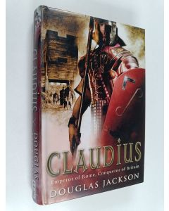 Kirjailijan Douglas Jackson käytetty kirja Claudius