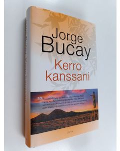 Kirjailijan Jorge Bucay käytetty kirja Kerro kanssani