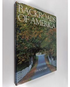 Kirjailijan David Cobb käytetty kirja Backroads of America