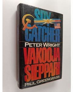 Kirjailijan Peter Wright käytetty kirja Spycatcher, vakoojasieppari