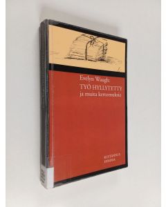 Kirjailijan Evelyn Waugh käytetty kirja Työ hyllytetty ja muita kertomuksia