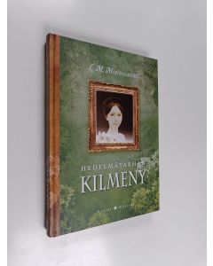 Kirjailijan L. M. Montgomery uusi kirja Hedelmätarhan Kilmeny