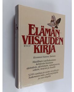 Kirjailijan Hannu Tarmio käytetty kirja Elämänviisauden kirja