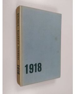 Kirjailijan Jussi Olkinuora käytetty kirja Raudusta Valamoon 1918