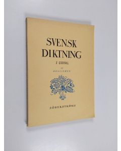 käytetty kirja Svensk diktning i urval, 4 - Realismen 1830-1880