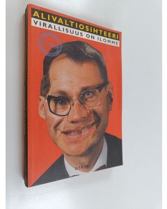 Kirjailijan Simo Frangen käytetty kirja Alivaltiosihteeri : virallisuus on ilomme : viralissi jaarituksi 2000-2001