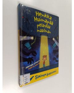 Kirjailijan Jonathan Emmett käytetty kirja Henkka Huimapää pelastaa maailman